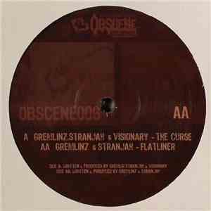 Gremlinz, Stranjah & Marcus Visionary / Gremlinz & Stranjah - The Curse / Flatliner download free