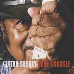 Guitar Shorty - Bare Knuckle download free