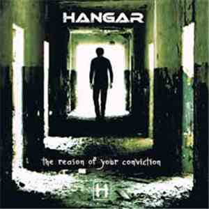 Hangar - The Reason Of Your Conviction download free Hangar - The Reason Of Your Conviction download mp3 flac
