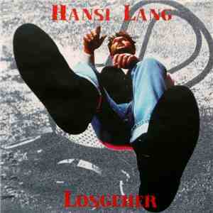 Hansi Lang - Losgeher download free Hansi Lang - Losgeher download mp3 flac
