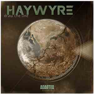 Haywyre - Draw The Line download free
