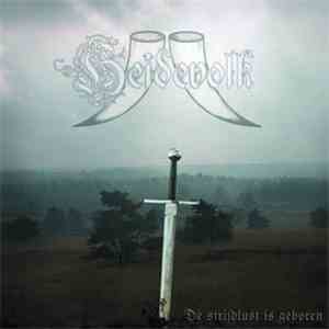 Heidevolk - De Strijdlust Is Geboren download free