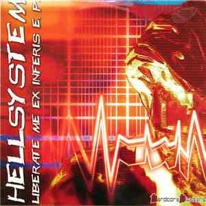 Hellsystem - Liberate Me Ex Inferis E.P. download mp3 flac