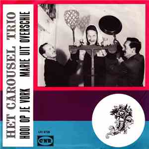 Het Carousel Trio - Hooi Op Je Vork download free Het Carousel Trio - Hooi Op Je Vork download mp3 flac