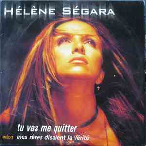 Hélène Ségara - Tu Vas Me Quitter download mp3 flac
