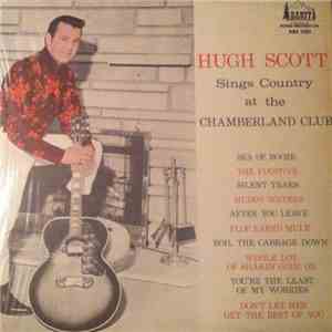 Hugh Scott - Sings Country At The Chamberland Club download free