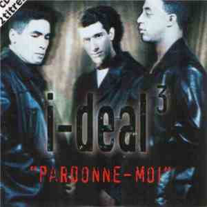 I-deal 3 - Pardonne-Moi download free