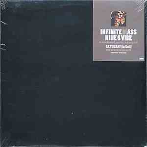 Infinite Mass - Nine5Vibe / Saturday (In Cali) download free