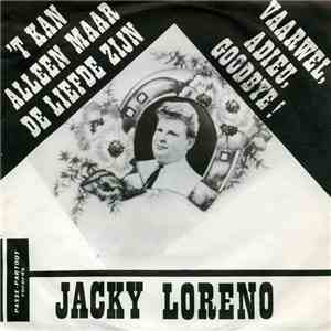 Jacky Loreno - 't Kan Alleen Maar de Liefde Zijn download mp3 flac