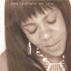 Jaki Graham - My Life download free