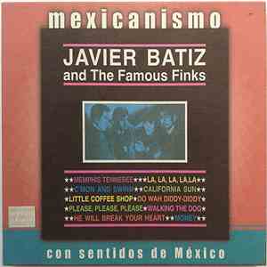 Javier Batiz And The Famous Finks - Javier Batiz & The Famous Finks download free