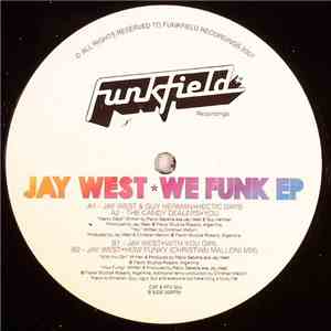 Jay West - We Funk EP download free Jay West - We Funk EP download mp3 flac