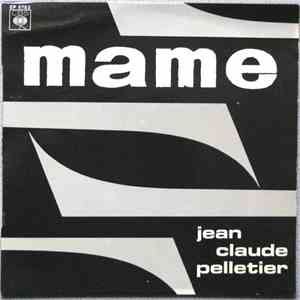 Jean-Claude Pelletier Et Son Orchestre - Mame download free Jean-Claude Pelletier Et Son Orchestre - Mame download mp3 flac