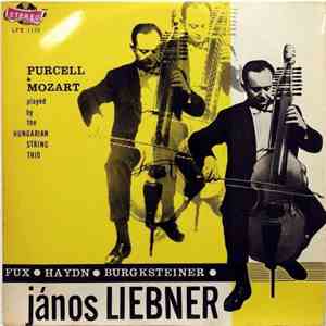 János Liebner, Hungarian String Trio, Burgksteiner, Purcell, Fux, Mozart, Haydn - Purcell & Mozart Played By The Hungarian String Trio download free