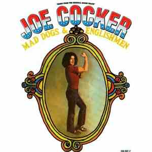 Joe Cocker - Mad Dogs & Englishmen download free