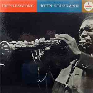 John Coltrane - Impressions download free