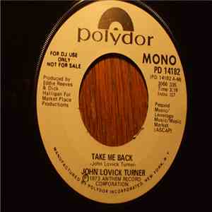 John Lovick Turner - Take Me Back download mp3 flac