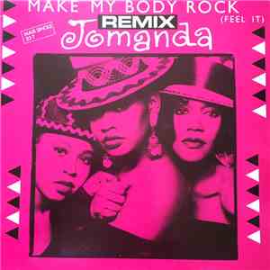 Jomanda - Make My Body Rock (Feel It) (Remix) download free