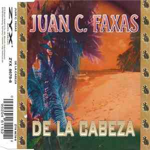 Juan C. Faxas - De La Cabeza download free