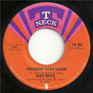 Judy White / Isley Brothers' Band - Somebody Been Messin' download free