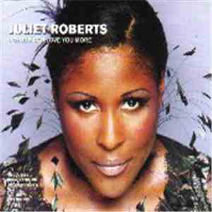 Juliet Roberts - No One Can Love You More / Bad Girls download mp3 flac