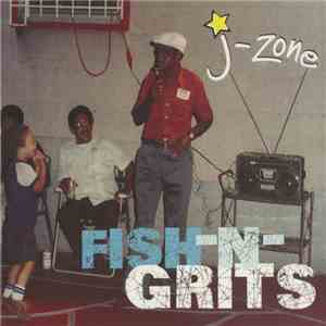 J-Zone - Fish-N-Grits download free