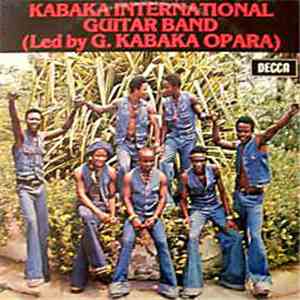 Kabaka International Guitar Band Led By G. Kabaka Opara - Kabaka International Guitar Band download free