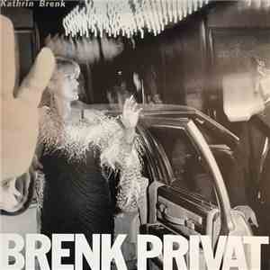 Kathrin Brenk - Brenk Privat download free