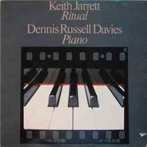 Keith Jarrett - Dennis Russell Davies - Ritual download mp3 flac Keith Jarrett - Dennis Russell Davies - Ritual download free