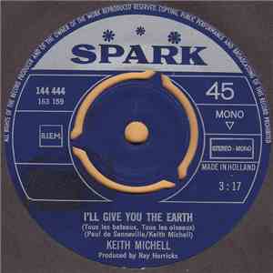 Keith Michell - I'll Give You The Earth (Tous Les Bateaux, Tous Les Oiseaux) download free Keith Michell - I'll Give You The Earth (Tous Les Bateaux, Tous Les Oiseaux) download mp3 flac