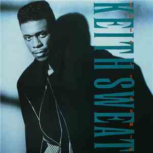 Keith Sweat - Keep It Comin' download free