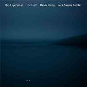 Ketil Bjørnstad - The Light download free