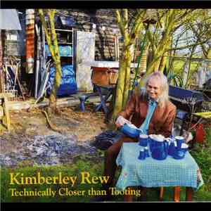 Kimberley Rew - Technically Closer Than Tooting download free