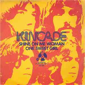 Kincade - Shine On Me Woman download free