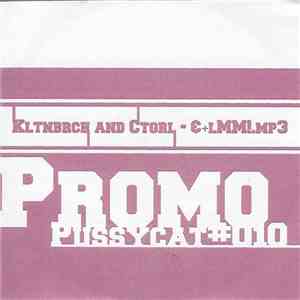 KLTNBRCH And CTGRL - Promotion For None - Promo PUSSYCAT#010 download free KLTNBRCH And CTGRL - Promotion For None - Promo PUSSYCAT#010 download mp3 flac