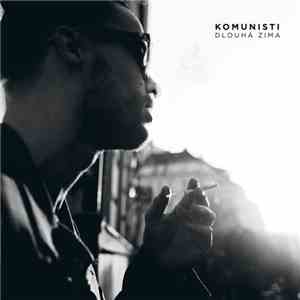 Komunisti - Dlouhá Zima download free