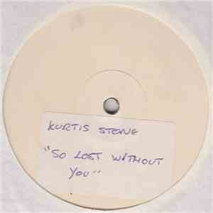 Kurtis Stone - So Lost Without You download mp3 flac