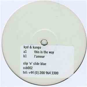 Kyd & Kango - This Is The Way download mp3 flac
