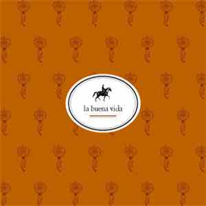 La Buena Vida - La Buena Vida download mp3 flac