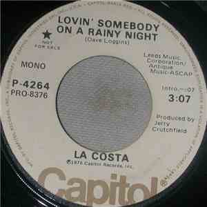 La Costa - Lovin' Somebody On A Rainy Night download free
