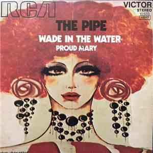 La Pipa - Wade In The Water / Proud Mary download mp3 flac