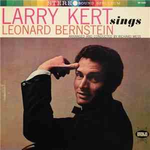 Larry Kert - Larry Kert Sings Leonard Bernstein download free