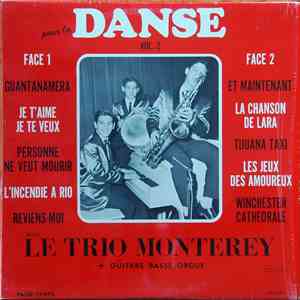 Le Trio Monterey - Pour La Danse, Vol.2 download mp3 flac