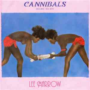 Lee Marrow - Cannibals (Baa-Boù - Baa Boù) download free