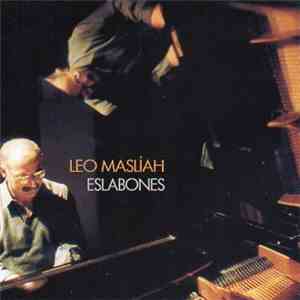 Leo Maslíah - Eslabones download free