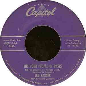 Les Baxter His Chorus And Orchestra - The Poor People Of Paris (La Goualante Du Pauvre Jean) / Theme From "Helen Of Troy" download free