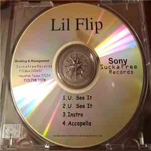 Lil' Flip - U See It download free