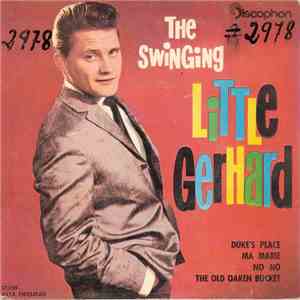 Little Gerhard - Ma Marie / No No / Duke's Place / The Old Oaken Bucket download free