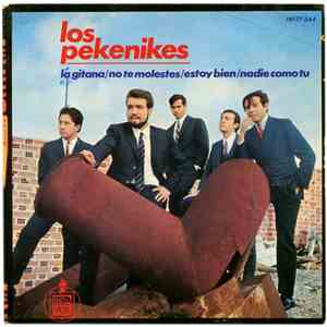 Los Pekenikes - La Gitana / No Te Molestes / Estoy Bien / Nadie Como Tu download free Los Pekenikes - La Gitana / No Te Molestes / Estoy Bien / Nadie Como Tu download mp3 flac