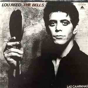 Lou Reed - The Bells = Las Campanas download free